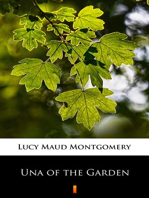 cover image of Una of the Garden